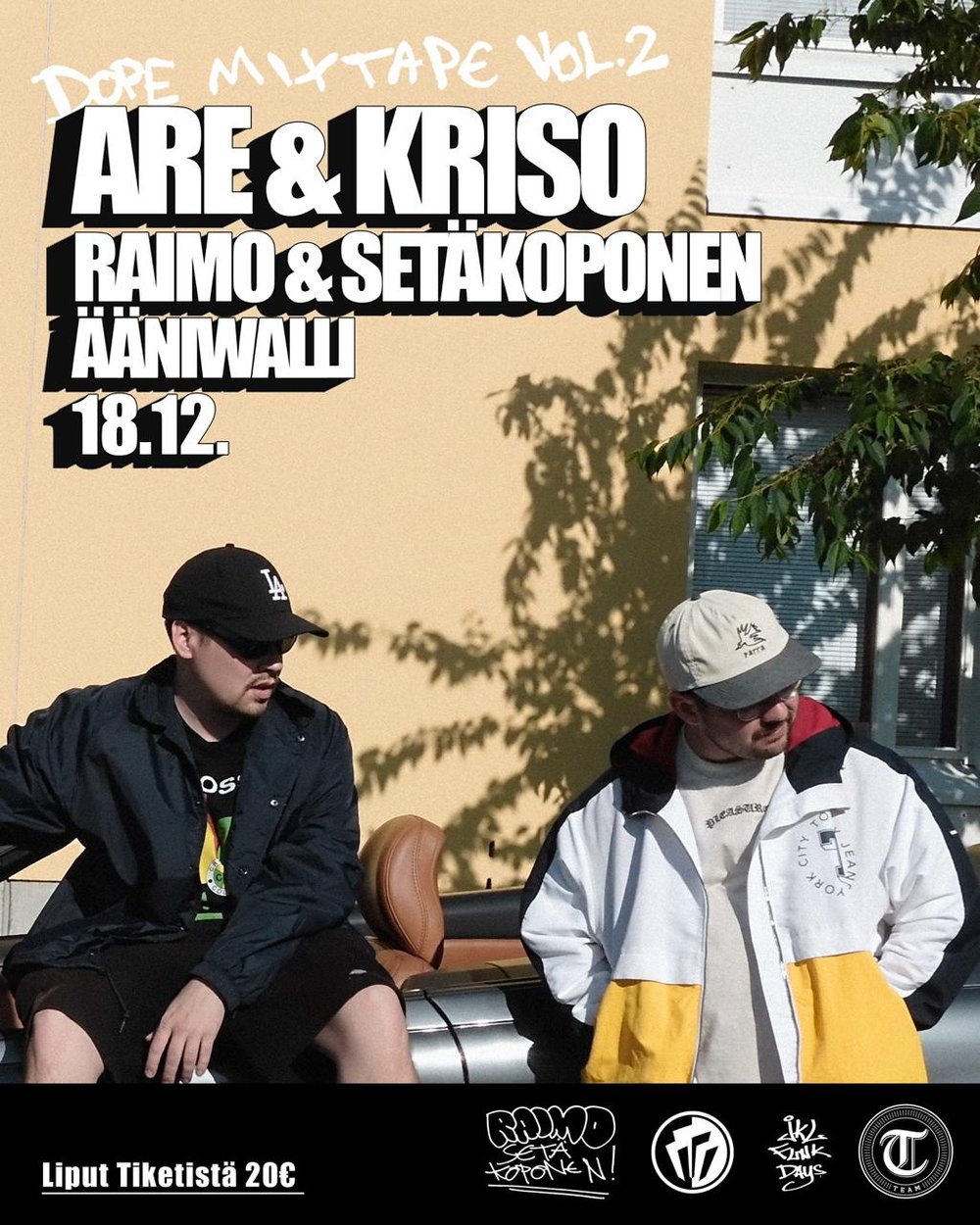 Are & Kriso – Dope Mixtape Vol. 2 -julkkarit, Raimo & Setä Koponen