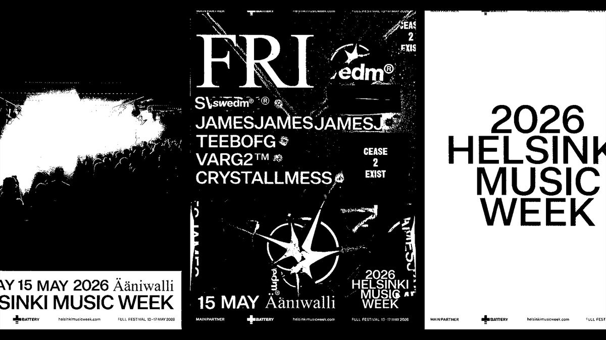 Helsinki Music Week: jamesjamesjames, Varg2TM, TeeboFG, Crystallmess