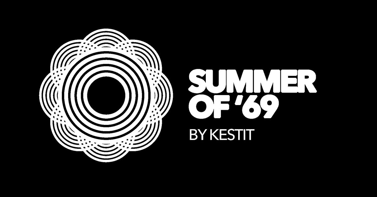Kestit – Summer of '69
