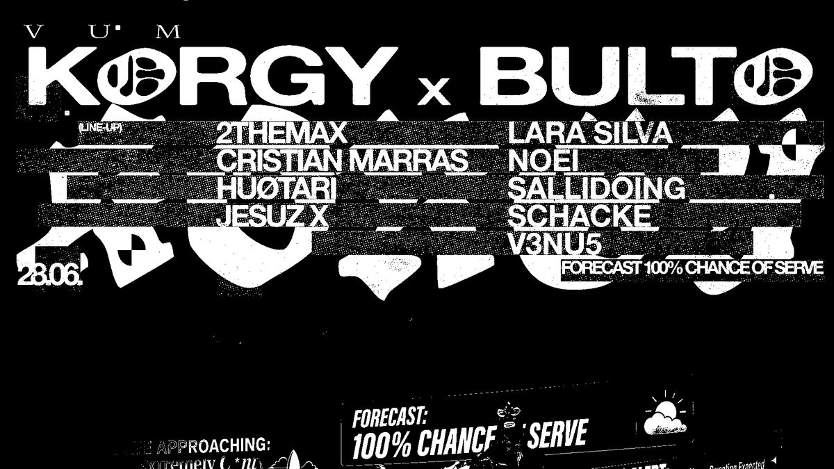 VUM X KORGY X BULTO