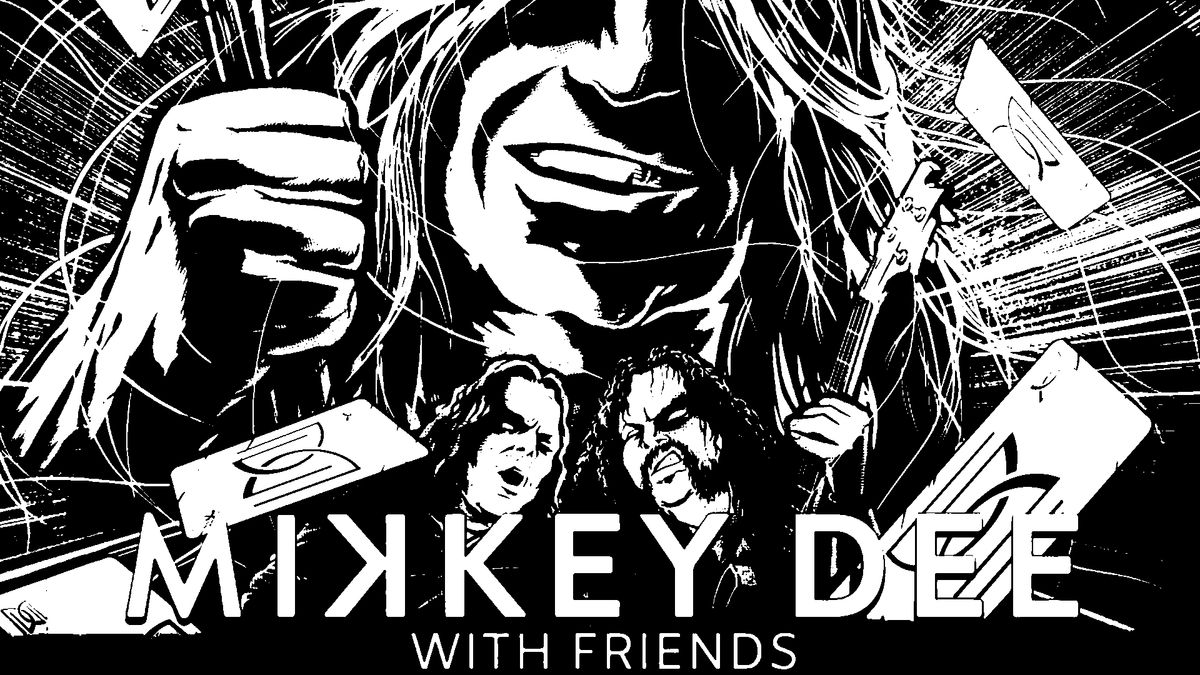 Mikkey Dee with Friends