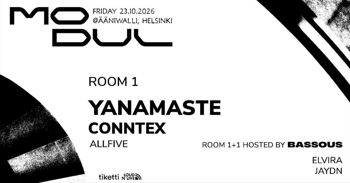 MODUL: YANAMASTE (GE), CONNTEX (DE), ALLFIVE, BASSOUS: ELVIRA, JAYDN