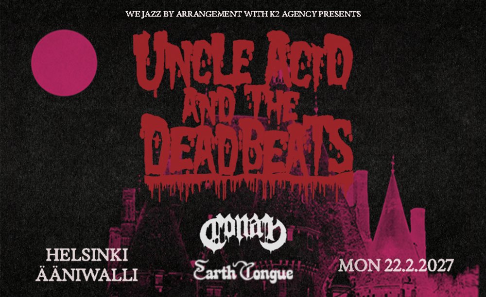Uncle Acid and The Deadbeats (UK) + Conan (UK), Earth Tongue (NZ)